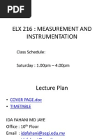 Elx 216: Measurement and Instrumentation: Class Schedule: Saturday: 1.00pm - 4.00pm