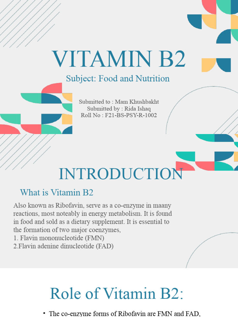 VITAMIN B2 ROLE SOURCES AND DEFICIENCY visual data 2