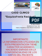 Caso Clinico Esquizofrenia Residual