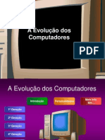 A Evolução Dos Computadores