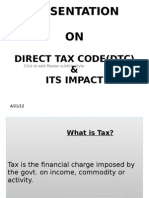 Presentation ON: Direct Tax Code (DTC) & Its Impact