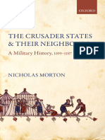 Nicholas Morton - The Crusader States and Their Neighbours - A Military History, 1099-1187-Oxford University Press, USA (2020)