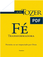 A FÉ TRANSFROMADORA - A. W. TOZER