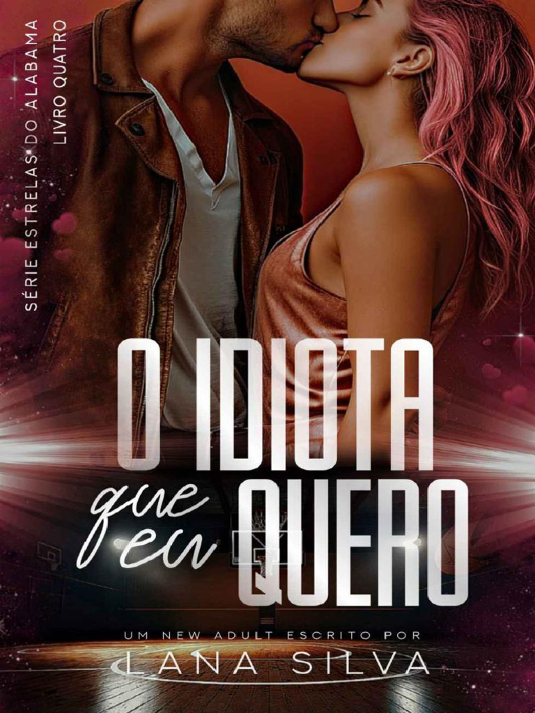 O Idiota Que Eu Quero (Estrelas Do Alabama - Lana Silva | PDF | Olho |  Roupas, image size:768x1024