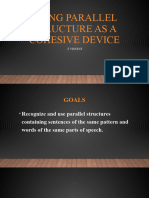 G8 UsIng Parallel Structure As A Cohesive Device