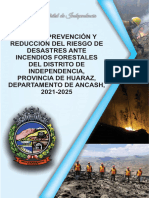 Plan de Prevencion y Reduccion Del Riesgo de Desastres Ante Incendios Forestales Del Distrito de Independencia Provincia de Huaraz Departamento de Anc