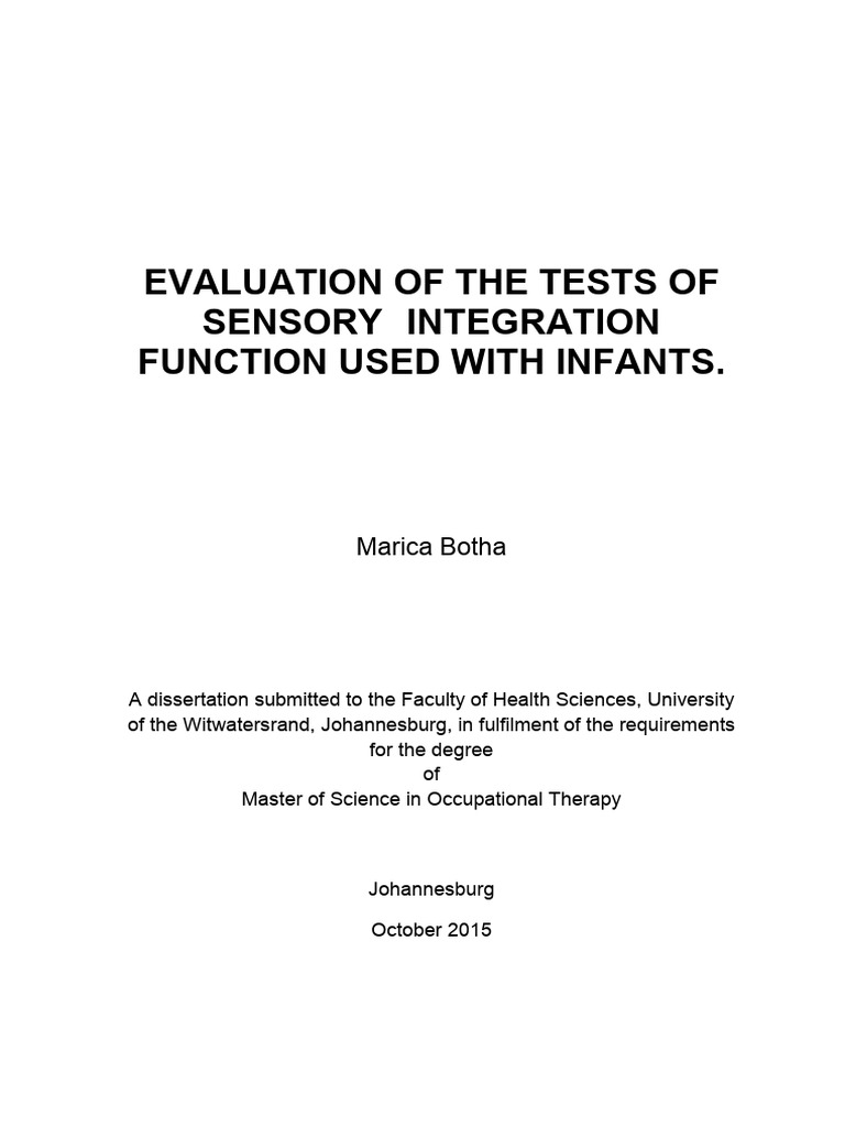 Evaluation of The Tests of Sensory Integration Function Used With