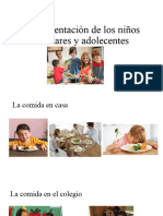 La Alimentación de Los Niños Escolares y Adolecentes