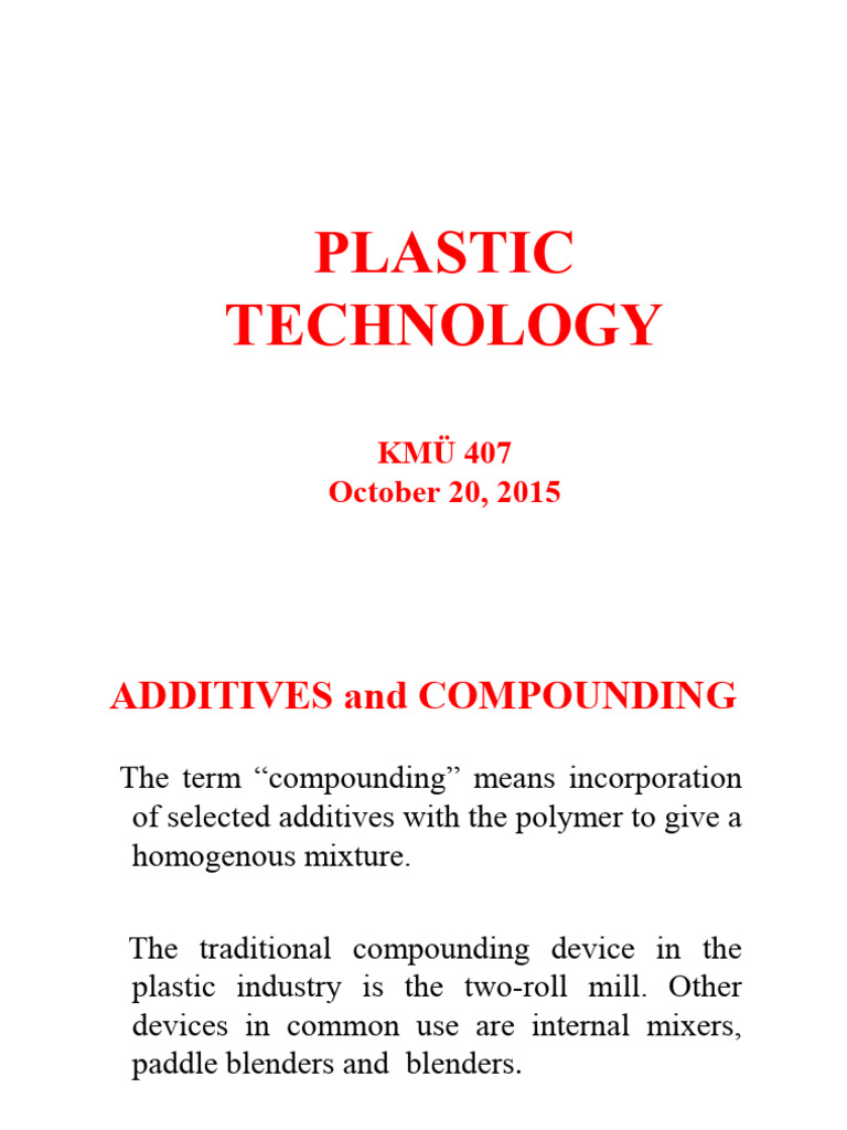 Plastic Additives and Compounding Methods | PDF | Extrusion | Plastic