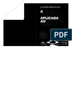 A Teoria Dos Jogos Aplicada Ao Processo Penal - Alexandre Morais Da Rosa