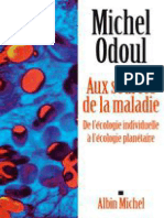 Aux Sources de La Maladie by Michel Odoul