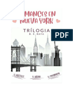 Romances en Nueva York - (Trilogia Completa) B. E. Raya