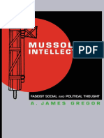 Los Intelectuales de Mussolini - A. James Gregor