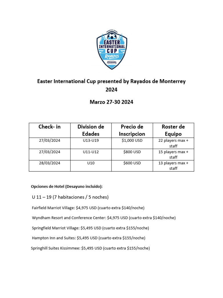 Español 2024 Easter International Cup Presented by Rayados Paquetes