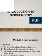 Module I INTRODUCTION BIOCHEMISTRY