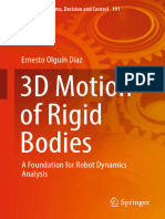 [Studies in Systems, Decision and Control №191] Ernesto Olguín Díaz - 3D Motion of Rigid Bodies_ A Foundation for Robot Dynamics Analysis (2019, Springer) [10.1007_978-3-030-04275-2] - libgen.li