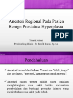Anestesi Regional Pada Pasien Benign Prostatica Hyperplasia