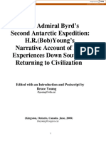 With Admiral Byrd's Second Antarctic Expedition: H.R. (Bob) Young's Narrative Account of His Experiences Down South & Returning To Civilization