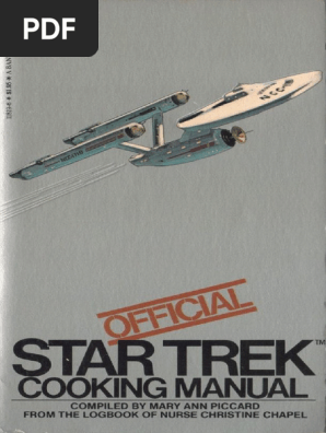 Star Trek Cooking Manual (1978) : Mary Ann Piccard : Free