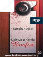 Ajkol, Esmahanan - Ubistvo U Hotelu Bosfor