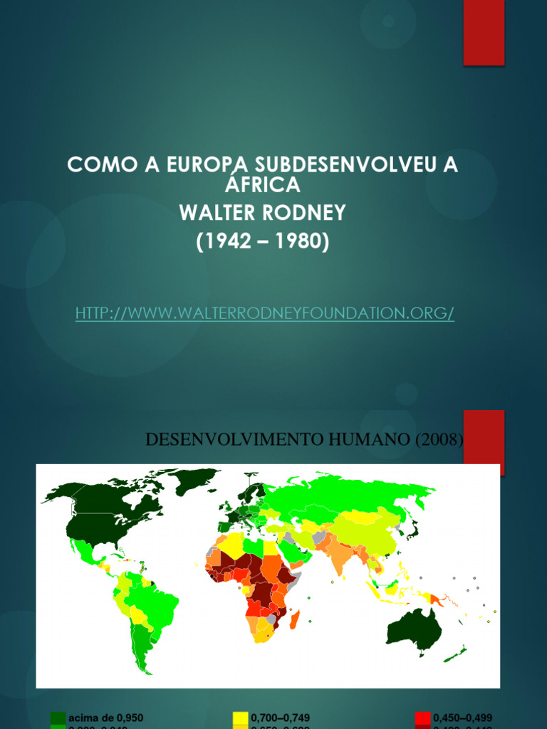 Como A Europa Subdesenvolveu A Africa | PDF
