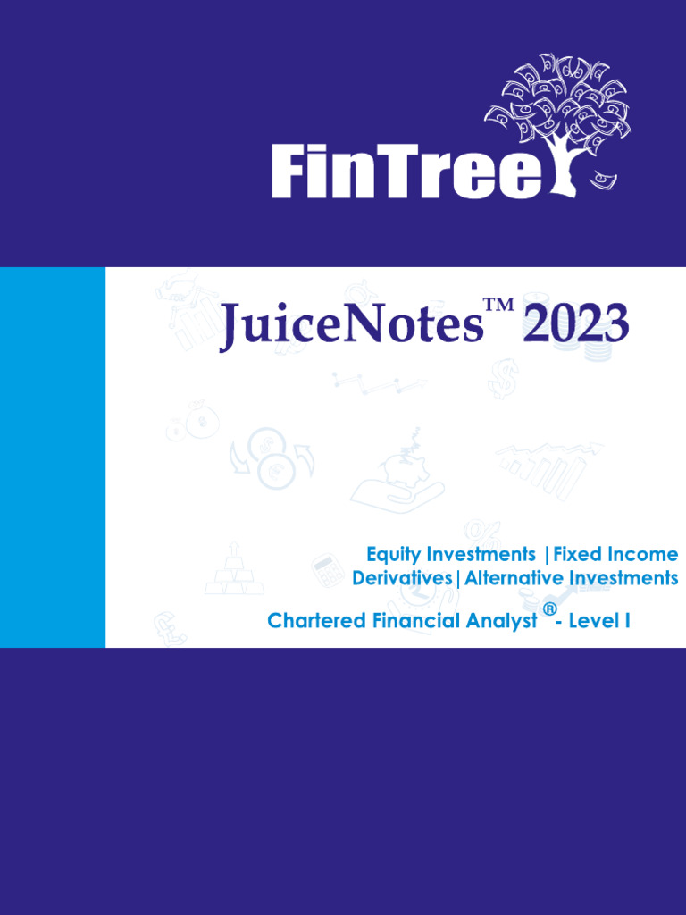 FinTree - JuiceNotes FinTree CFA Level 1 - 2023 - Equity Investments ...