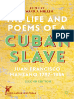 (Afro-Latin@ Diasporas) Edward J. Mullen (Eds.) - The Life and Poems of A Cuban Slave - Juan Francisco Manzano 1797-1854-Palgrave Macmillan US (2014)