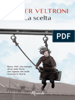 Walter Veltroni - La Scelta (Rizzoli 2022-03)