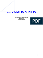 Estamos_Vivos_psicografia_Chico_Xavier_espíritos_diversos