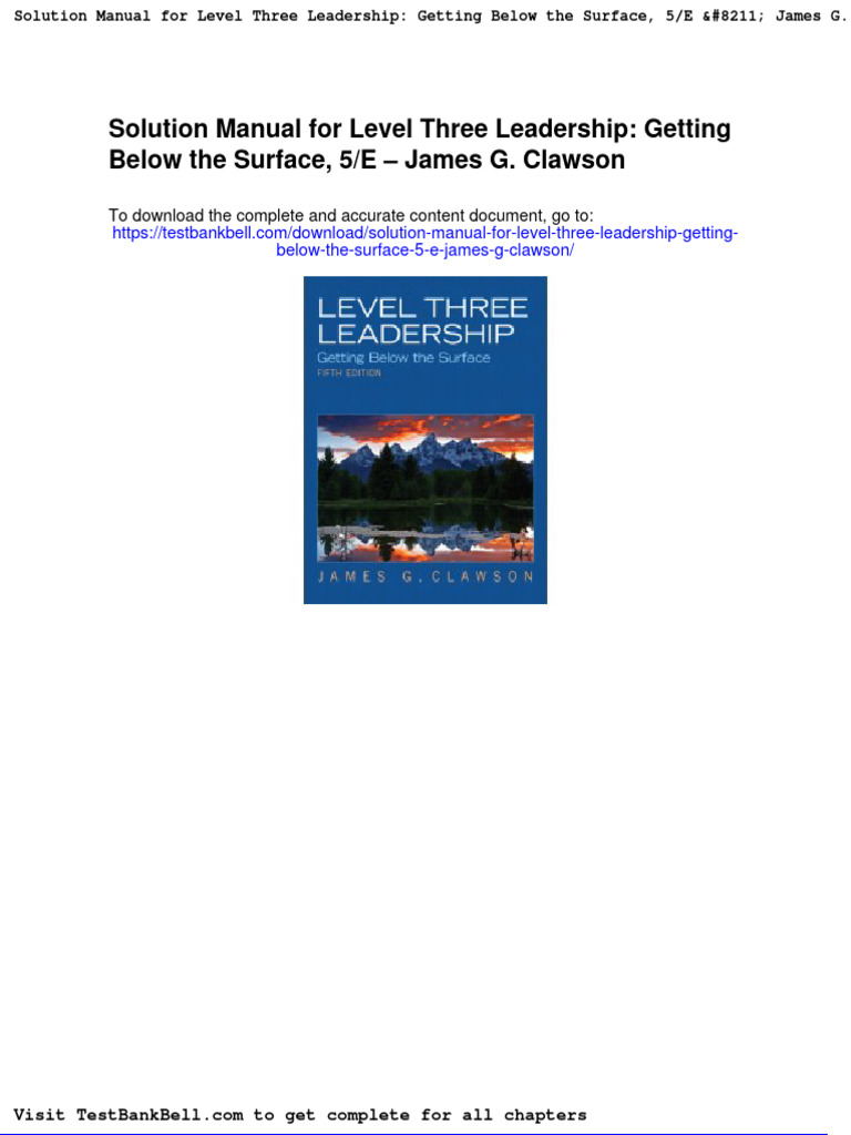 Solution Manual For Level Three Leadership Getting Below The Surface 5