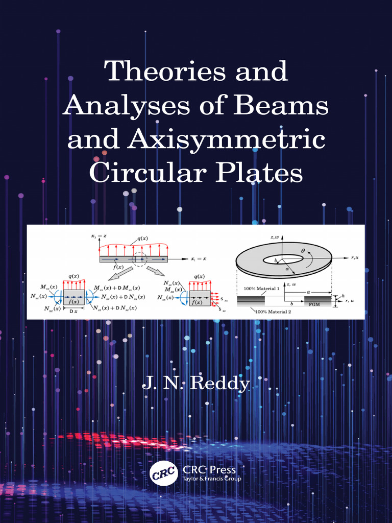 A&M Theories and Analyses of Beams and Axisymmetric Circular