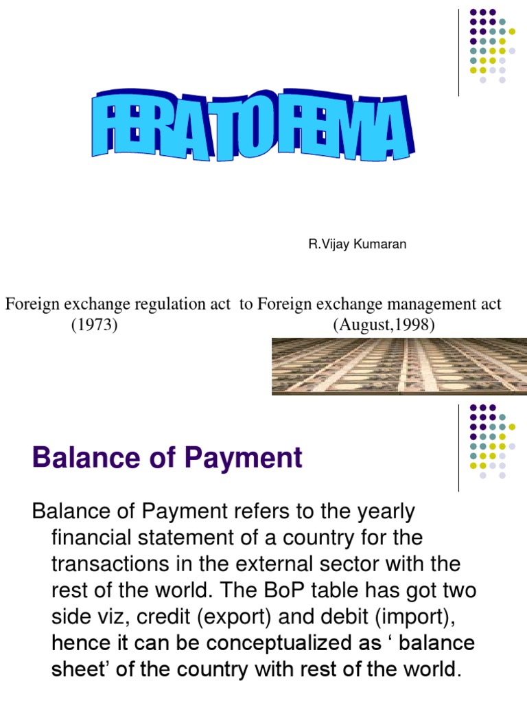 Foreign Exchange Regulation Act To Foreign Exchange Management Act