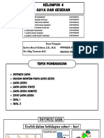 Tugas PPT Fisika Kelompok 4 (GAYA DAN GESEKAN)