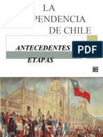 LA INDEPENDENCIA DE CHILE (Antecedentes Etapas)