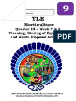 TLE 9 (HORTICULTURE) - q3 - CLAS4 - Cleaning Storing of Equipment and Waste Disposal Activities - v3 (FOR QA) - Liezl Arosio