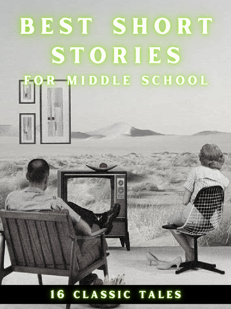 Expanded Best Short Stories For Middle School PDF