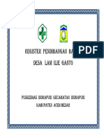 Register Penimbangan Balita Desa Lam Ilie Ganto: Puskesmas Indrapuri Kecamatan Indrapuri Kabupaten Aceh Besar