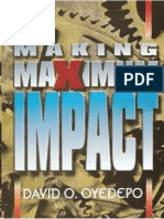 Making Maximum Impact David Oyedepo