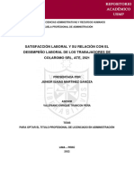 Satisfacción Laboral Y Su Relación Con El Desempeño Laboral de Los Trabajadores de Colaromo SRL, Ate, 2021