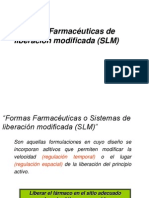 Formas Farmacéuticas de Liberación Modificada (SLM)