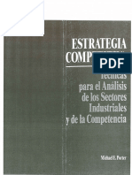 Estrategia Competitiva Tecnicas para El Ana¡lisis de Los Sectores Industriales y de La Competencia - M. Porter