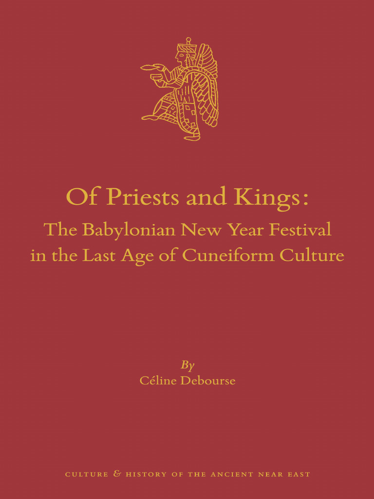 ill-of-priests-and-kings-the-babylonian-new-year-festival-in-the-last