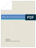 Plan de Prevención en La Empresa.: Asignatura: FOL Tarea Online 6 Alumno: Juan Carlos Gómez-Caminero Sánchez