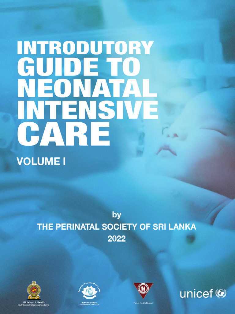 Neonatal Intensive Care Guide Volume I | PDF | Neonatal Intensive Care ...