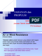 Tahanan Propulsi - Minggu 4