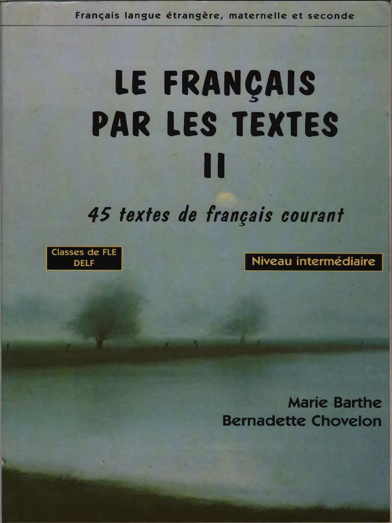 Français par les textes : Niveau intermédiaire | PDF | Verbe | Linguistique