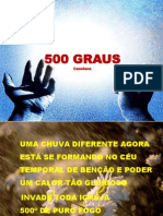 500 Graus - Cassiane_Por Daniela