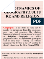 The Dynamics of Geography, Culture and Religion