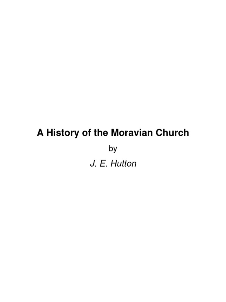 A History of The Moravian Church PDF Catholic Church Pope