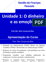 Unidade 1 - O Dinheiro e As Emoções